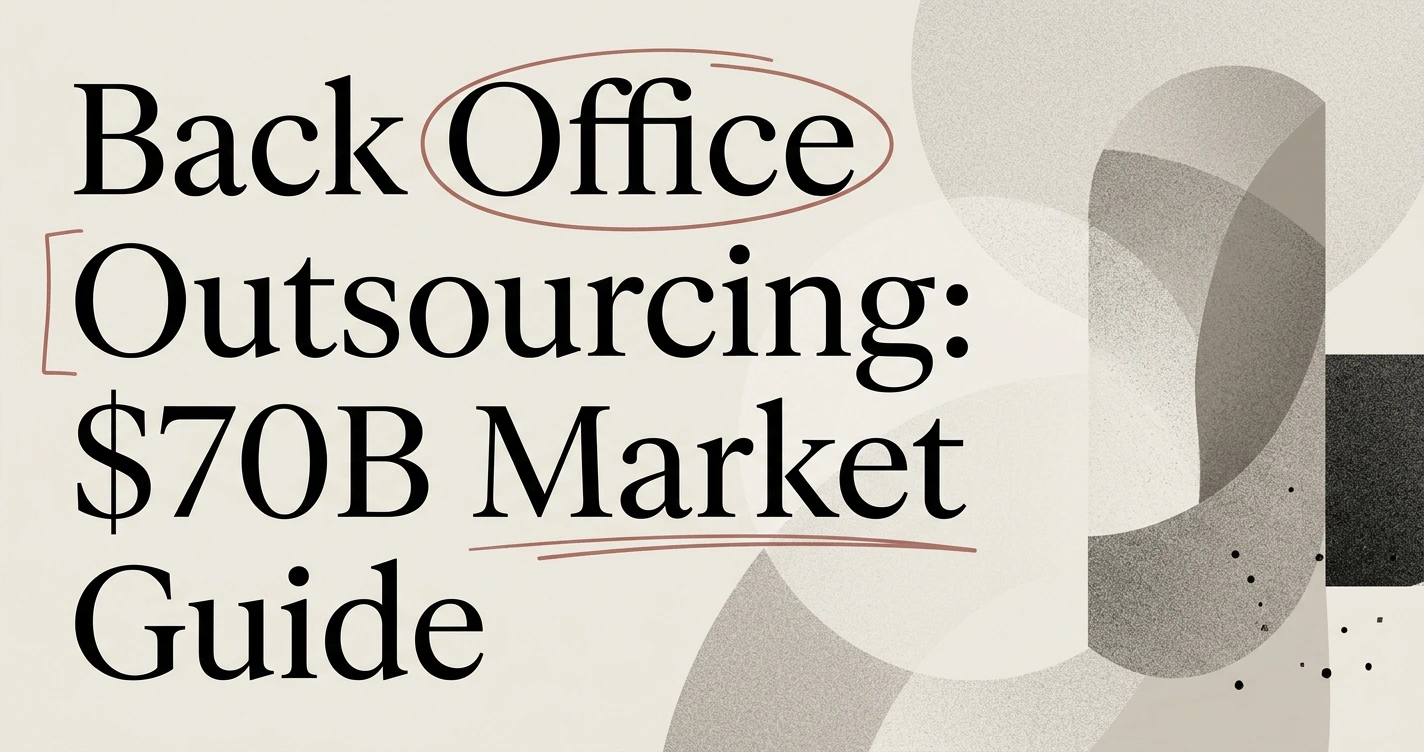 Back Office Outsourcing Services: A Buyer's Guide